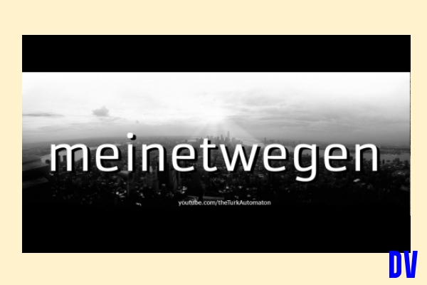 meinetwegen