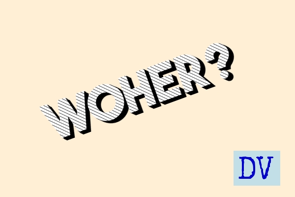 woher